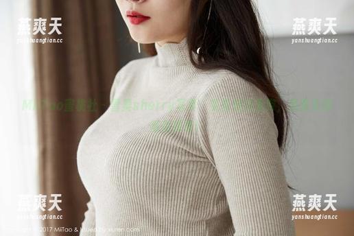MiiTao蜜桃社-雪梨sherry MiiTao蜜桃社 - 雪梨sherry写真:毛衣魅力无穷,免费资源等你探索!